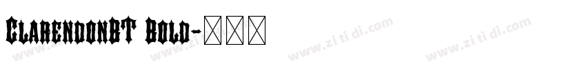 ClarendonBT Bold字体转换